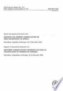 Rapport Et Documents Présentés À la Septièm̤e Consultation D'experts FAO Sur la Technologie Du Poisson en Afrique, Saly-Mbour, République Du Sénégal, 10-12 Décembre 2001