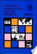 Rapport et perspectives sur les produits, 198788