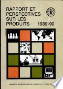 Rapport et perspectives sur les produits, 198990