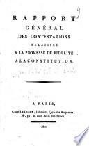 Rapport général des contestations relatives à la promesse de fidélité a la constitution