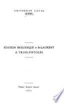 Rapport général sur les activités de la Station biologique du Saint-Laurent pendant les années ...