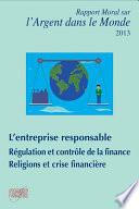 Rapport moral sur l'argent dans le monde 2013