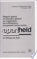 Rapport spécial du Directeur général sur l'application de la Déclaration concernant l'action contre l'apartheid en Afrique du Sud