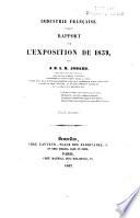 Rapport sur l'exposition de 1839, [industrie française]. Par J.B.A.M. Jobard