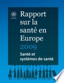 Rapport sur la santé en Europe 2009