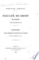 Rapport sur la situation et les travaux de la Faculté