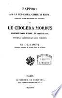 Rapport ... sur le choléra-morbus observé dans I'Inde en 1829 et 1830, et comparé a l'épidémie qui règne en Europe
