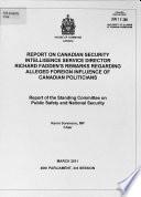 Rapport Sur Les Allégations Du Directeur Du Service Canadien Du Renseignement de Sécurité Richard Fadden Concernant L'influence Étrangère Exercée Auprès de Politiciens Canadiens