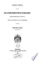 Rapport triennal sur l'état de l'Enseignement Moyen en Belgique présenté aux Chambres Législatives