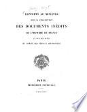 Rapports au ministre sur la Collection des documents inédits de l'histoire de France et sur les actes du Comité des travaux historiques