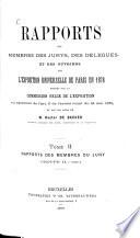 Rapports des membres des jurys, des délégués et des ouvriers sur l'exposition universelle de Paris en 1878