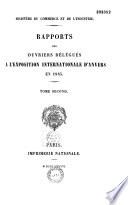 Rapports des ouvriers délégués à l'Exposition internationale d'Anvers en 1885