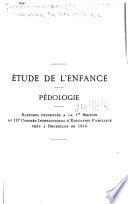 Rapports ... du IIIe Congrès international d'éducation familiale tenu à Bruxelles en 1910