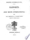 Rapports du jury mixte international - Exposition Universelle de 1855