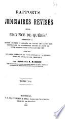 Rapports judiciaires revises de la Province de Quebec ...