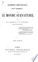 Rapports merveilleux de Mme Cantianille B-- avec le monde surnaturel