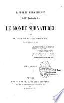 Rapports merveilleux de Mme Cantianille B... avec le Monde surnaturel