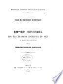 Rapports Scientifiques sur les Travaux Entrepris