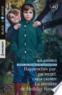 Rapprochés par un secret - Le mystère de Holiday Ranch