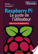 Raspberry Pi - Le guide de l'utilisateur