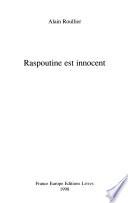 Raspoutine est innocent