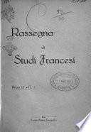 Rassegna di studi francesi organo trimestrale della Sezione pugliese dell'Union intellectuelle franco-italienne di Parigi