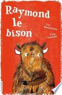 Raymond le Bison