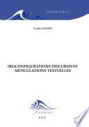 (Re)configurations discursives - Articulations textuelles