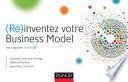 (Ré)inventez votre Business Model