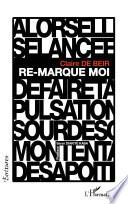 Re-marque moi