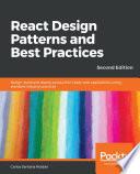 React Design Patterns and Best Practices