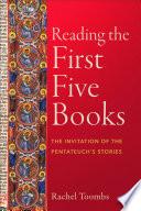 Reading the First Five Books