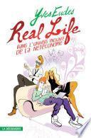 Real life
