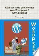 Réaliser Son Site Internet Avec Wordpress 3