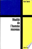 Réalité de l'homme nouveau