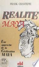 Réalité maya