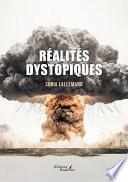 Réalités dystopiques