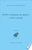 Réalités et imaginaire des supplices en Grèce ancienne