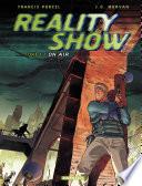 Reality Show – tome 1 - On Air