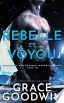Rebelle et Voyou
