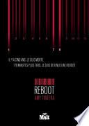 Reboot Tome 1