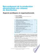 Reccordement de le productino decentralisee aux reseaux se distribution