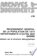 Recensement général de la population en 1974: Tableaux sur la structure démographique