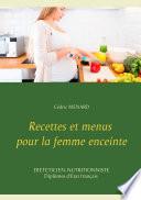 Recettes et menus pour la femme enceinte