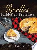 Recettes Faibles en Protéines