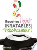 Recettes light inratables au robot cuiseur !