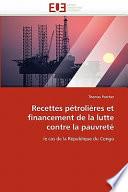 Recettes Pétrolières Et Financement de la Lutte Contre La Pauvreté