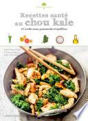 Recettes santé au chou kale