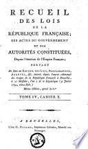 Receuil des lois de la République Française, des actes du gouvernement et des autorités constituées depuis l'érection de l'Empire Français