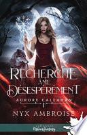 Recherche âme désespérément